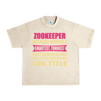 Sandshell zookeeper funniest isn't a jobtitle Urban Heavy Tee - artisFamous