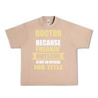 Burro doctor because freakin' awesome isn't a job title Urban Heavy Tee - artisFamous