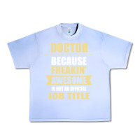 Grape Ice doctor because freakin' awesome isn't a job title Urban Heavy Tee - artisFamous