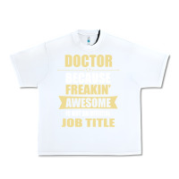 White doctor because freakin' awesome isn't a job title Urban Heavy Tee - artisFamous
