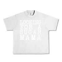 Lunar Rock looking for a sugar mama Urban Heavy Tee - artisFamous