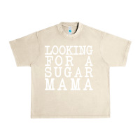 Sandshell looking for a sugar mama Urban Heavy Tee - artisFamous