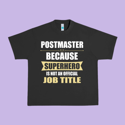 Gift For Superhero Postmaster Urban Heavy Tee Designed By Artisfamous