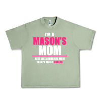 Oil Green i'm a mason's  mom just like a normal mom Urban Heavy Tee - artisFamous
