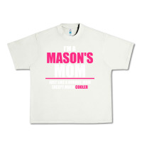 Pistachio i'm a mason's  mom just like a normal mom Urban Heavy Tee - artisFamous