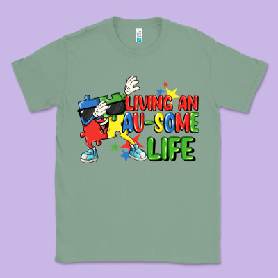 Living An Au-some Life Autism Awareness Day Classic Tee Designed By Fadigitalartstudio