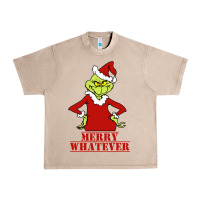 French Oak Merry Whatever Grinch Urban Heavy Tee - artisFamous