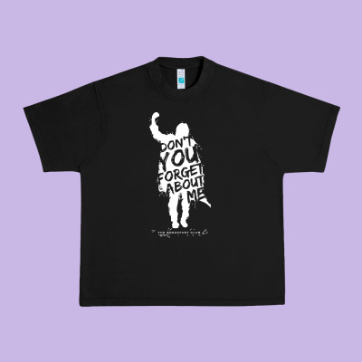 Breakfast Club Don't You Forget About Me Urban Heavy Tee Designed By Artisfamous