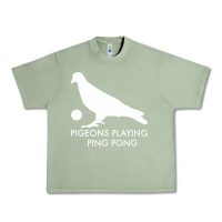 Oil Green Best Pigeons Playing Ping Pong Music Urban Heavy Tee - artisFamous