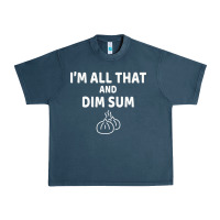 Midnight Navy all that and dim sum dumplings dim sum gift Urban Heavy Tee - artisFamous