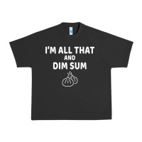 Pigment Black all that and dim sum dumplings dim sum gift Urban Heavy Tee - artisFamous