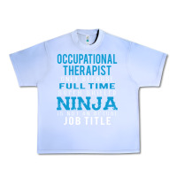 Grape Ice occupational therapist because ninja is not a job title Urban Heavy Tee - DesigneFamous