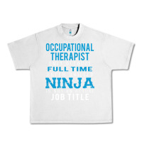 Lunar Rock occupational therapist because ninja is not a job title Urban Heavy Tee - DesigneFamous