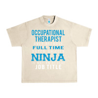 Sandshell occupational therapist because ninja is not a job title Urban Heavy Tee - DesigneFamous