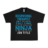 Black occupational therapist because ninja is not a job title Urban Heavy Tee - DesigneFamous