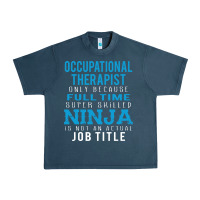 Midnight Navy occupational therapist because ninja is not a job title Urban Heavy Tee - DesigneFamous