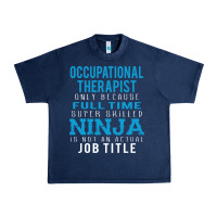 Navy occupational therapist because ninja is not a job title Urban Heavy Tee - DesigneFamous