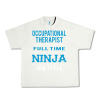 Pistachio occupational therapist because ninja is not a job title Urban Heavy Tee - DesigneFamous