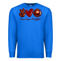 True Royal Peace Love Firefighter Premium Sweatshirt - RanaPortraitStore