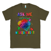 Army Green Ask me about neurodiversity Classic Tee - FaDigitalArtStudio