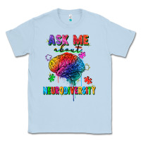 Dusty Blue Ask me about neurodiversity Classic Tee - FaDigitalArtStudio