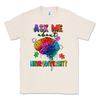 Natural Ask me about neurodiversity Classic Tee - FaDigitalArtStudio
