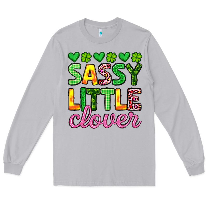 Sassy Little Clover St Patrick S Day Long Sleeve Tee by Artiststas | Teevron