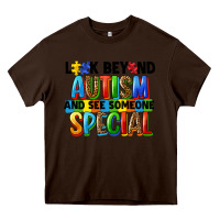 Chocolate Brown look beyond autism and see someone special Heavy Core Tee - FaDigitalArtStudio