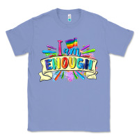 Colony Blue I am enough Classic Tee - FaDigitalArtStudio