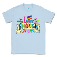 Dusty Blue I am enough Classic Tee - FaDigitalArtStudio