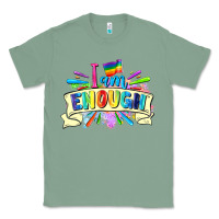Sage I am enough Classic Tee - FaDigitalArtStudio