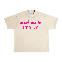 Sandshell meet me in italy Urban Heavy Tee - DesigneFamous