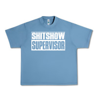 Pebble Blue shitshow supervisor Urban Heavy Tee - DesigneFamous