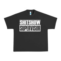 Pigment Black shitshow supervisor Urban Heavy Tee - DesigneFamous