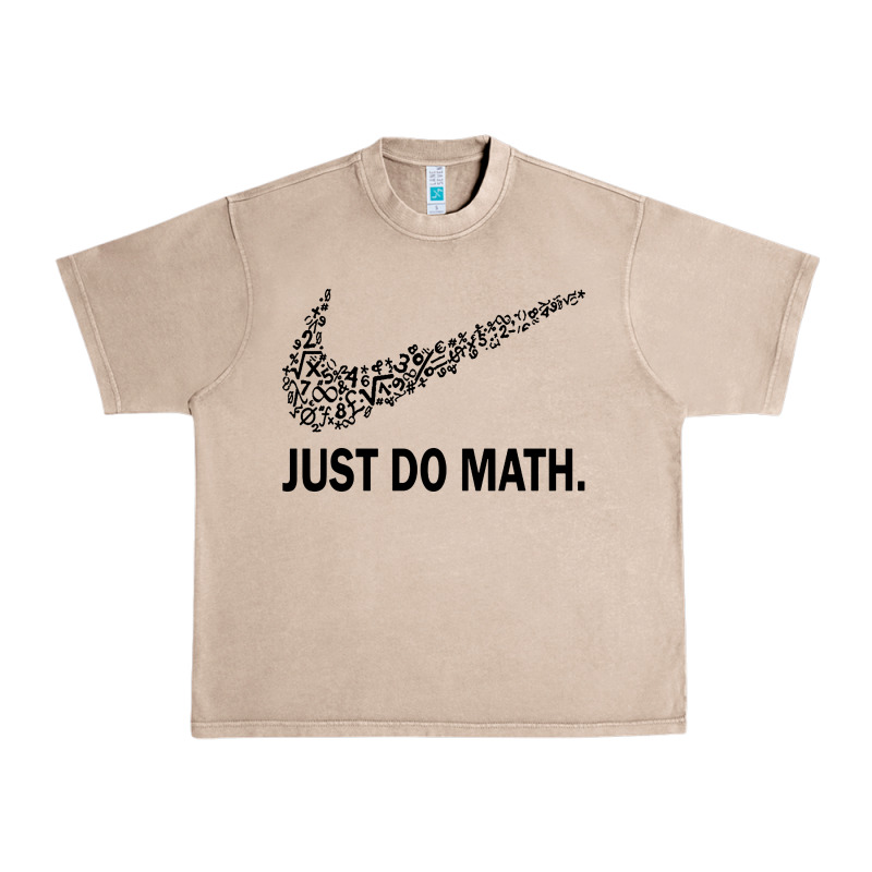 Just Do Math Urban Heavy Tee by DesigneFamous | Teevron