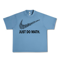 Pebble Blue just do math Urban Heavy Tee - DesigneFamous