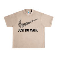 French Oak just do math Urban Heavy Tee - DesigneFamous