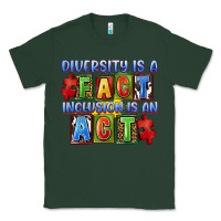 Sports Green Diversity is a fact inclusion is an act Classic Tee - FaDigitalArtStudio