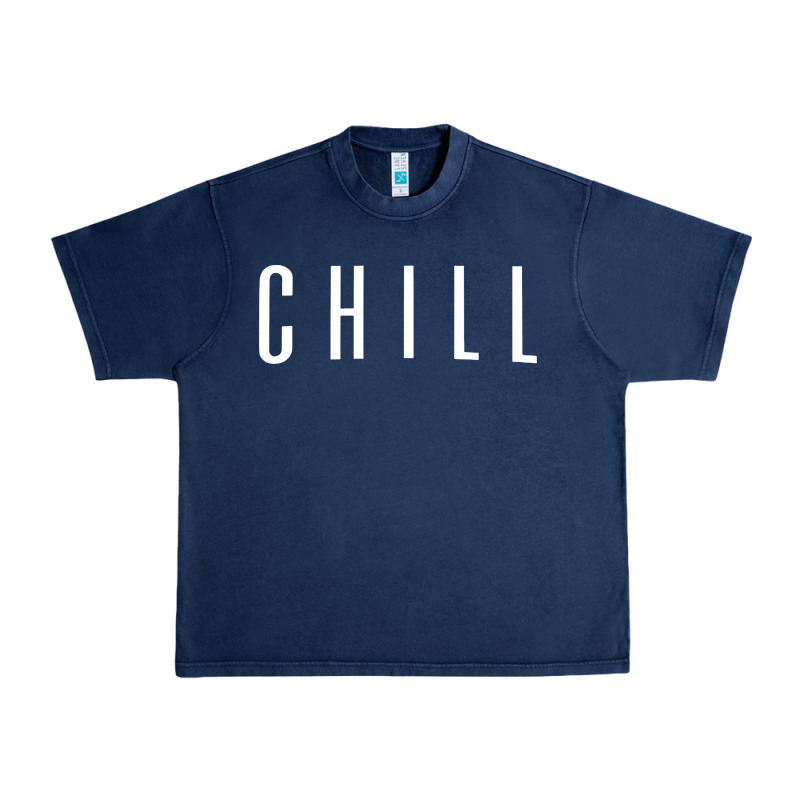 Chill Urban Heavy Tee by DesigneFamous | Teevron