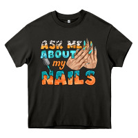 Asphalt ask me about my nails bbs Heavy Core Tee - BundleAndBundleShop