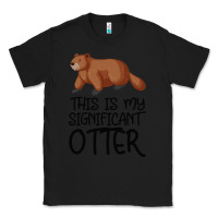 Black this is my significant otter Classic Tee - Bettercallsaul