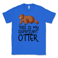 True Royal this is my significant otter Classic Tee - Bettercallsaul