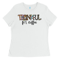 White thankful for coffee Ladies Tee - CowhideDigitalArt