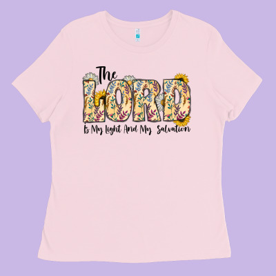 The Lord Is My Light And My Salvation Ladies Tee Designed By Cowhidedigitalart