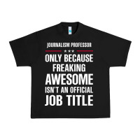 Black gift for freaking awesome journalism professor Urban Heavy Tee - DesigneFamous