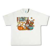 Pistachio i love fall most of fall Urban Heavy Tee - CowhideDigitalArt