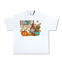 I Love Fall Most Of Fall Urban Heavy Tee | Teevron