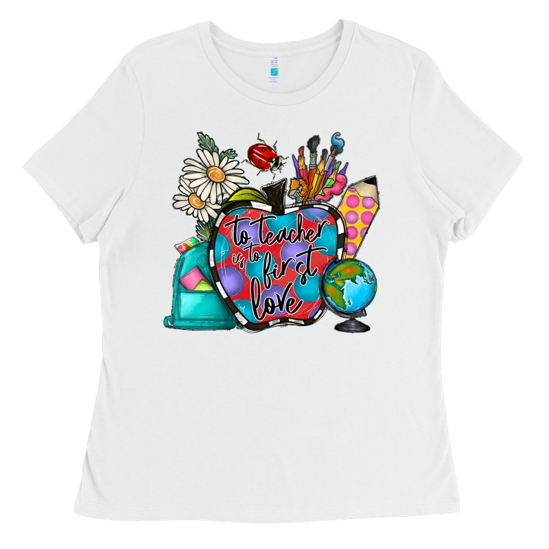 To Teacher Is To First Love Ladies Tee by CowhideDigitalArt | Teevron