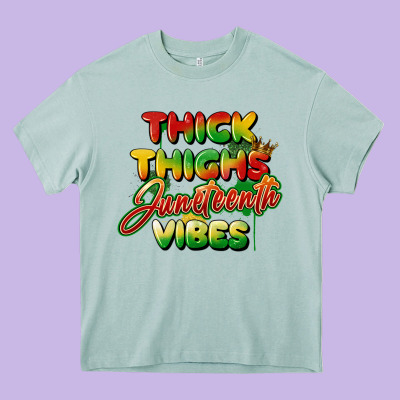 Thick Thighs Juneteenth Vibes Heavy Core Tee Designed By Fadigitalartstudio