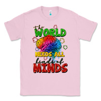 Bubblegum Pink The world needs all kinds of minds Classic Tee - FaDigitalArtStudio